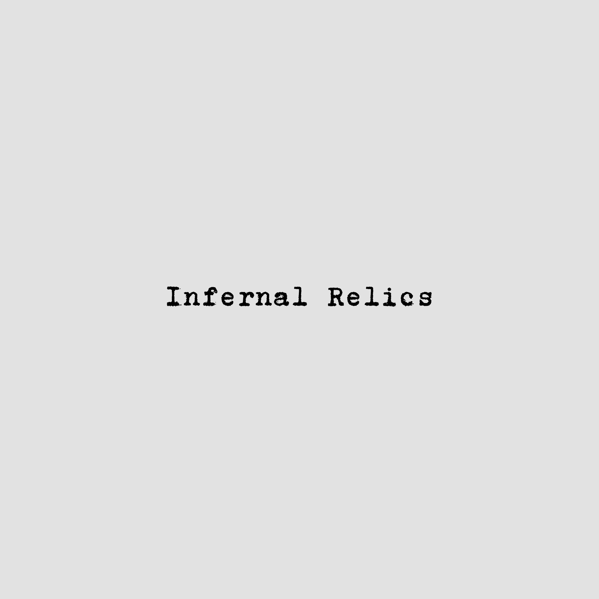 Infernal Relics