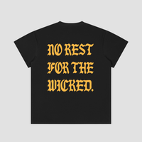 025 - No Rest - T-Shirt